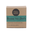 "BROSSE TES DENTS"
