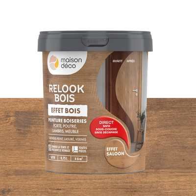RELOOK BOIS EFFET BOIS Peinture Relook bois effet bois Saloon Satiné