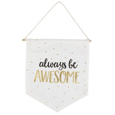 SASS & BELLE Kakémono déco Always be awesome