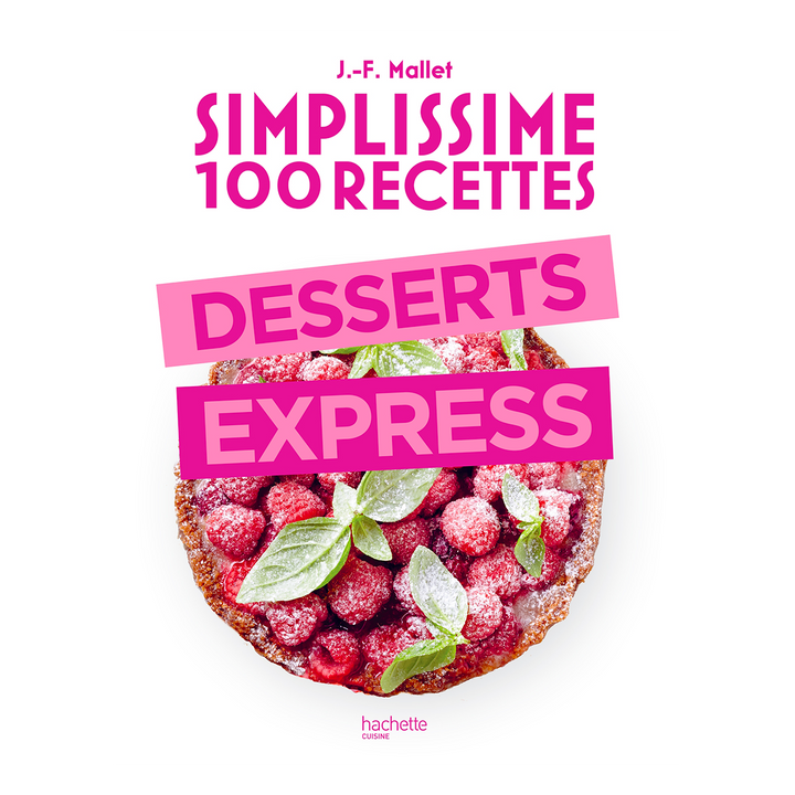 HACHETTE PRATIQUE Livre cuisine Simplissime desserts express Blanc