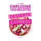 HACHETTE PRATIQUE Livre cuisine Simplissime desserts express Blanc