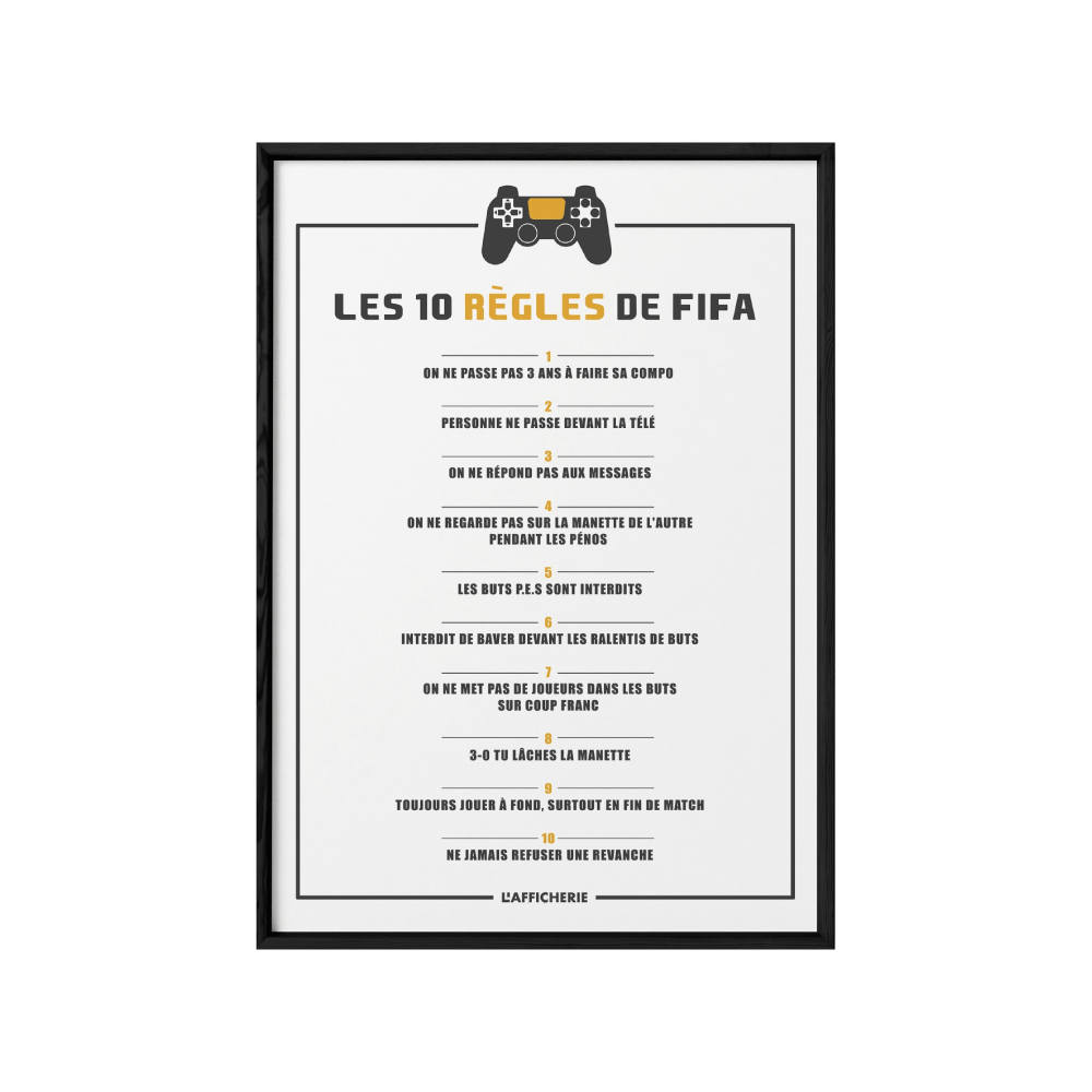 L'AFFICHERIE Affiche Les règles d'or de fifa Noir et blanc