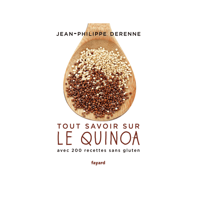 Livre culinaire TOUT SAVOIR SUR LE QUINOA