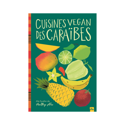 HACHETTE PRATIQUE Livre cuisine Cuisine vegan des caraïbes Vert