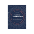 LE GRAND GUIDE MARABOUT DE L'ASTROLOGIE