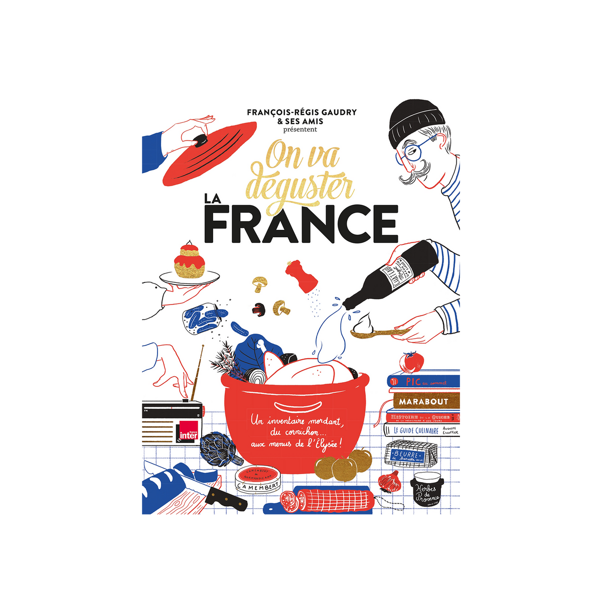 MARABOUT Livre cuisine On va déguster : la france Blanc