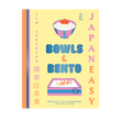 BOWLS & BENTO