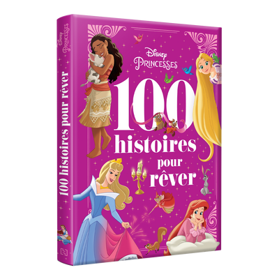 HACHETTE PRATIQUE Livre enfant Disney princesses- les 100 histoires pour rêver Rose