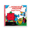 LES MONSIEUR MADAME SUPER-HÉROS