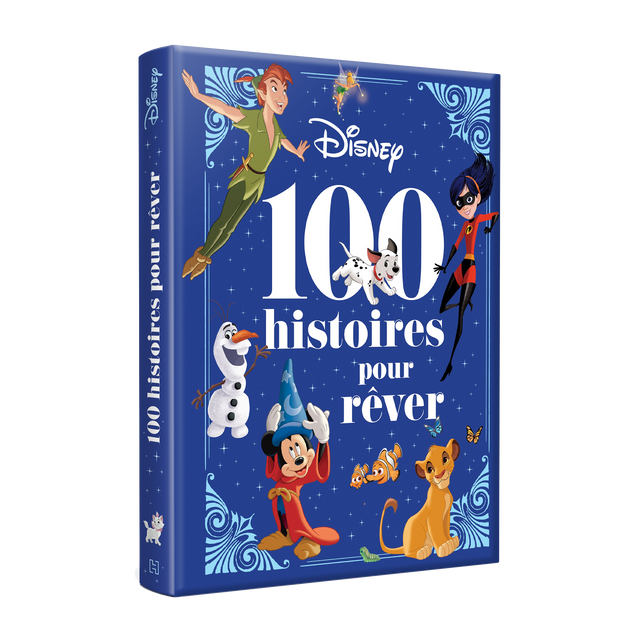 Hachette Pratique Livre enfant DISNEY - LES 100 HISTOIRES POUR RÊVER