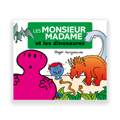 HACHETTE PRATIQUE Livre enfant Les monsieur madame à travers les âges - les dinosaures Multicolore