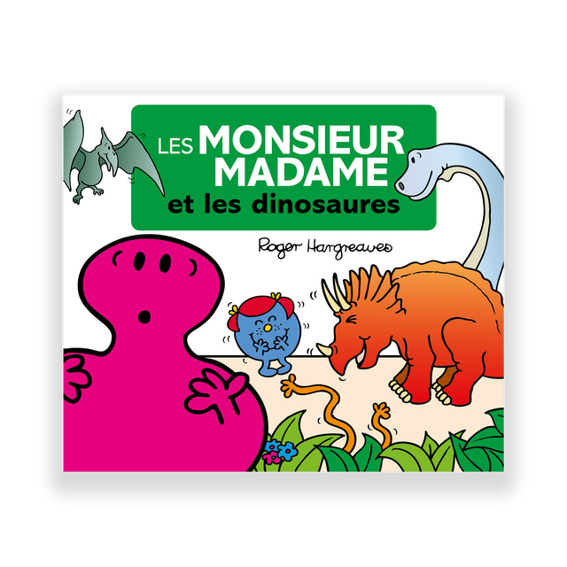 Hachette Pratique Livre enfant LES MONSIEUR MADAME À TRAVERS LES ÂGES - LES DINOSAURES
