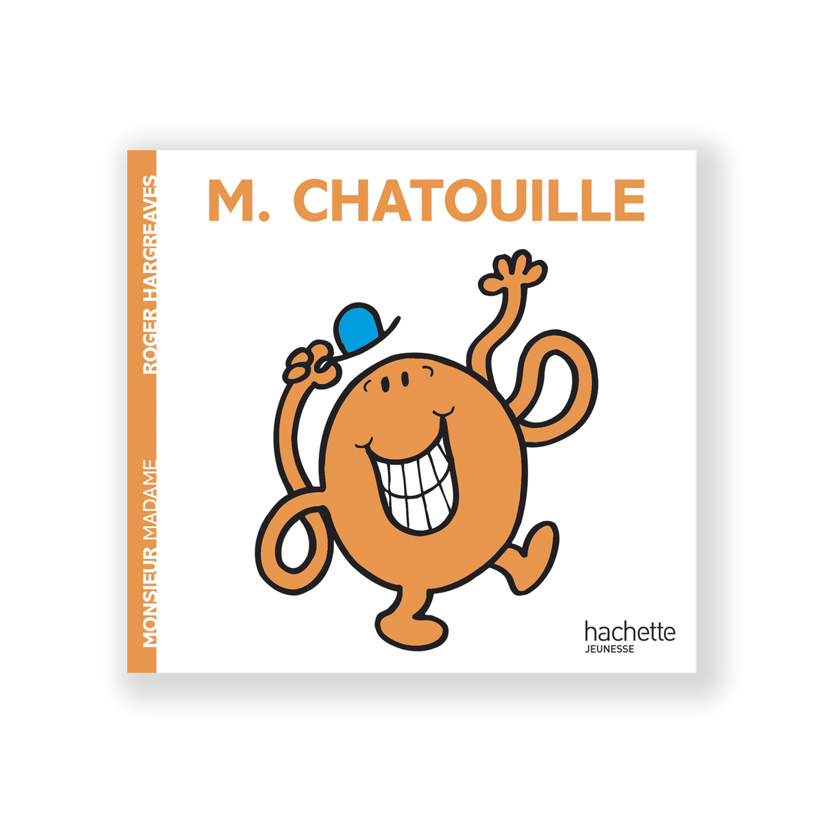 HACHETTE PRATIQUE Livre enfant Monsieur chatouille Blanc/orange