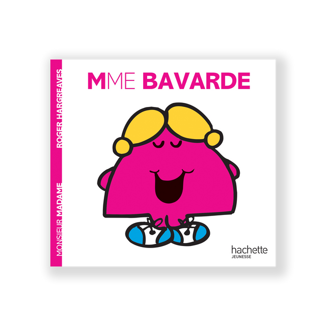 Hachette Pratique Livre enfant MADAME BAVARDE
