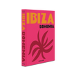 IBIZA BOHEMIA