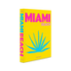 ASSOULINE Livre voyage et nature Miami beach Jaune