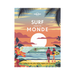 SURF AUTOUR DU MONDE