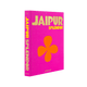 ASSOULINE Livre voyage et nature Jaipur splendor Rose