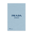 PRADA DÉFILÉS