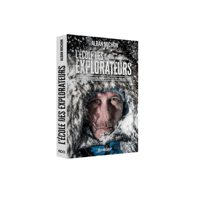 Hachette Pratique Livre voyage et nature L'ÉCOLE DES EXPLORATEURS