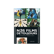 NOS FILMS DE TOUJOURS