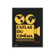 HACHETTE PRATIQUE Livre arts L'atlas du cinéma Noir