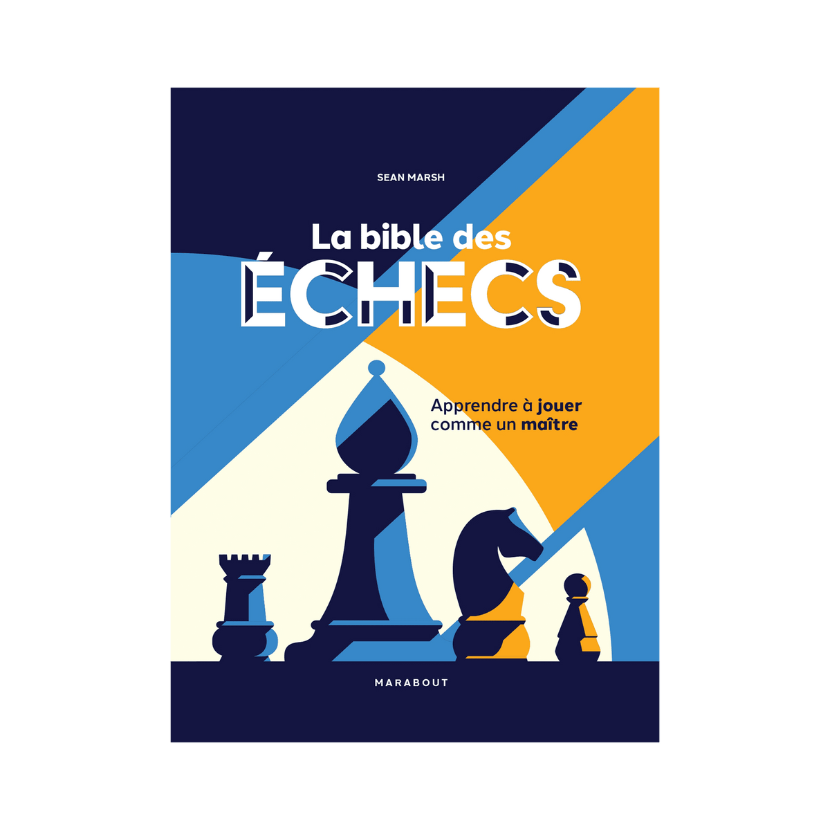 HACHETTE PRATIQUE Livre sport La bible des échecs Bleu