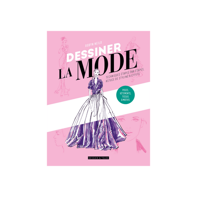 Hachette Pratique Livre mode DESSINER LA MODE