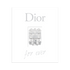 DIOR FOR EVER