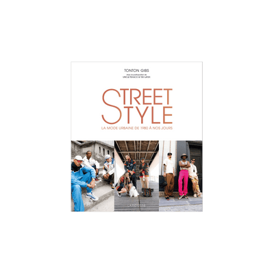 HACHETTE PRATIQUE Livre mode Street style by tonton gibs Blanc