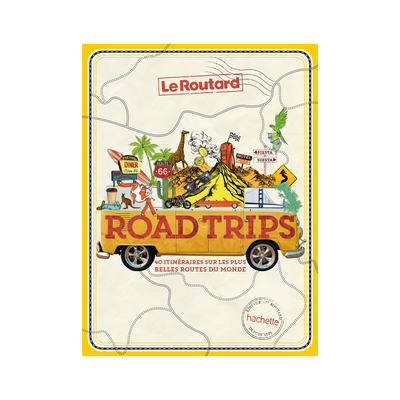 HACHETTE PRATIQUE Livre voyage et nature Road trips Jaune