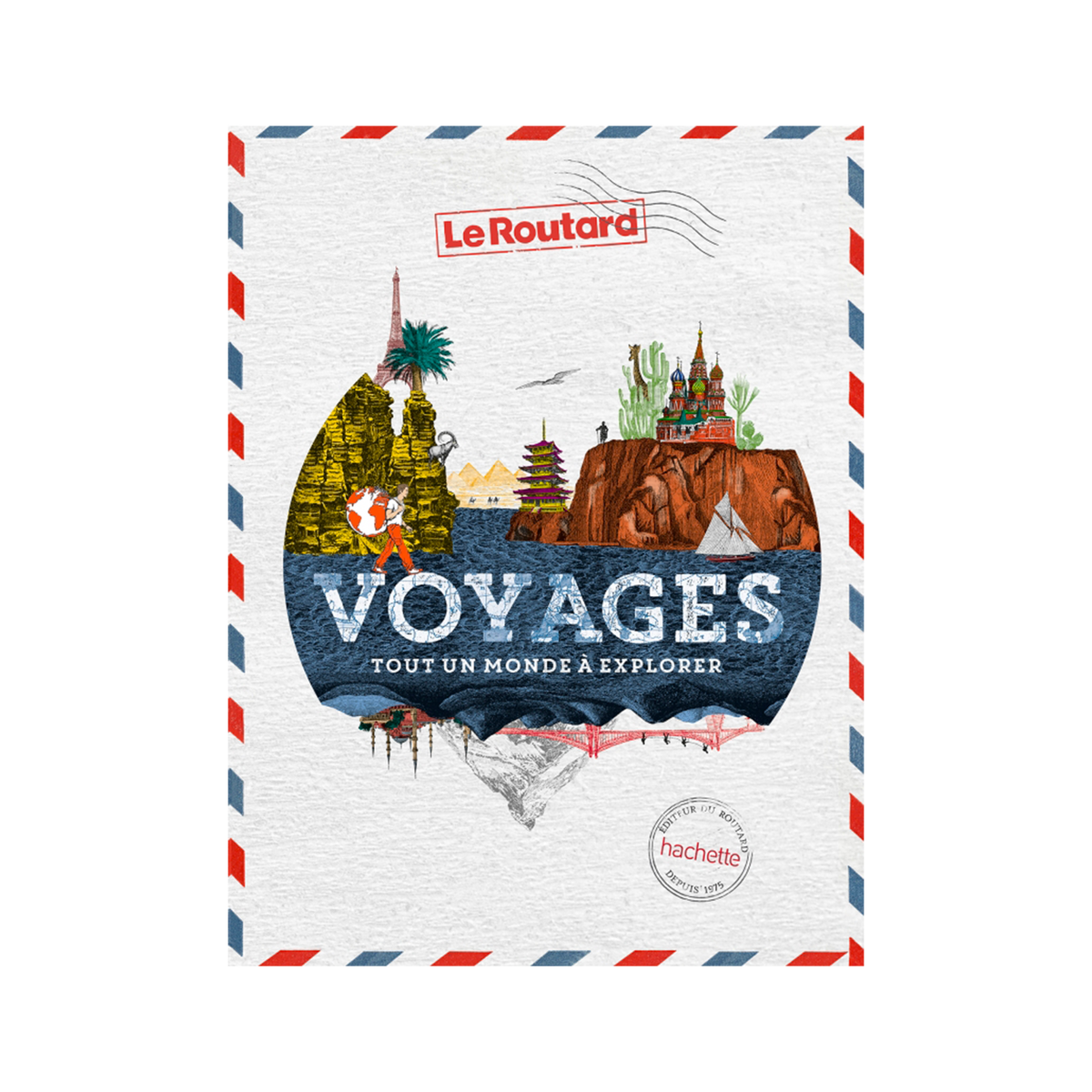 HACHETTE PRATIQUE Livre voyage et nature Tout un monde à explorer Blanc