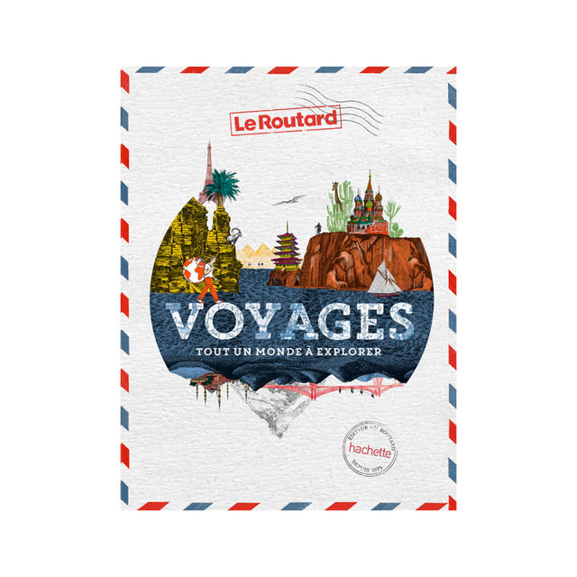 Hachette Pratique Livre voyage et nature TOUT UN MONDE À EXPLORER