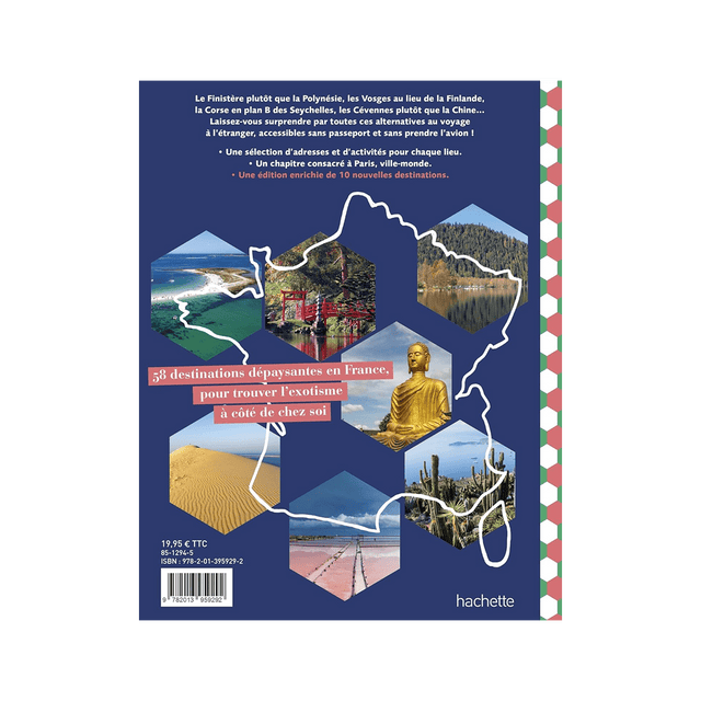 Livre voyage et nature VOIR LE MONDE SANS QUITTER LA FRANCE
