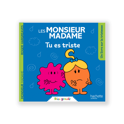 HACHETTE PRATIQUE Livre enfant Monsieur madame tu es triste Multicolore
