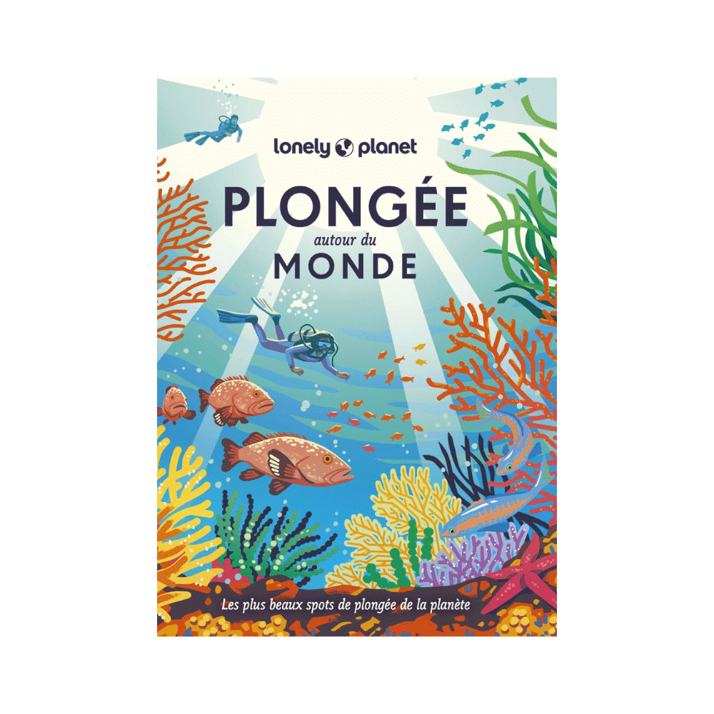 LONELY PLANET Livre voyage et nature Plongée autour du monde Bleu