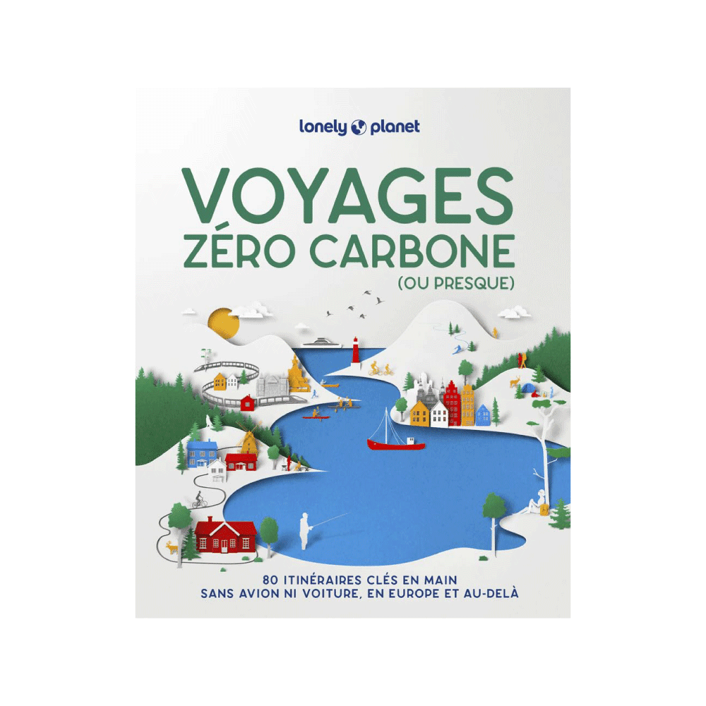 LONELY PLANET Livre voyage et nature Voyages zéro carbone Blanc