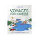 LONELY PLANET Livre voyage et nature Voyages zéro carbone Blanc