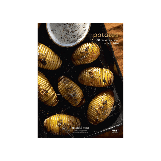 Livre culinaire PATATES 50 RECETTES POUR AVOIR LA FRITE