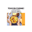 TOUS EN CUISINE : COUSCOUS TAJINES ET DOUCEURS D'ORIENT