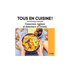 TOUS EN CUISINE : COUSCOUS TAJINES ET DOUCEURS D'ORIENT