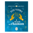 APPRENTIES SORCIÈRES : POUVOIRS ET RITUELS DU CHAMAN