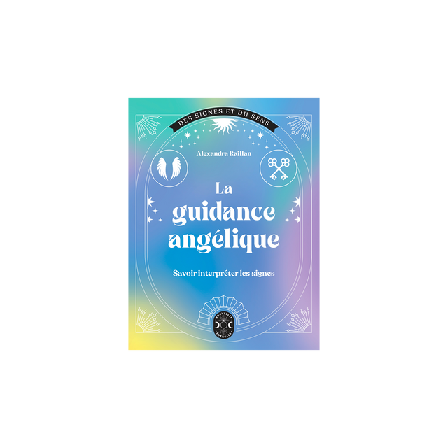 Livre bien-être LA GUIDANCE ANGÉLIQUE