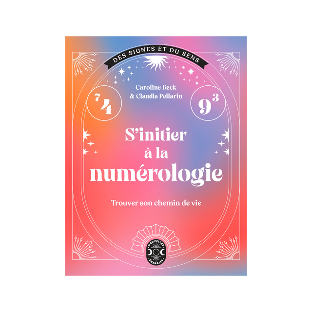 Livre bien-être S'INITIER À LA NUMÉROLOGIE