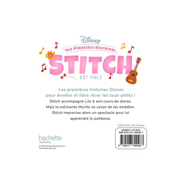 Hachette Pratique Livre enfant MES PREMIÈRES HISTOIRES - STITCH EST POLI