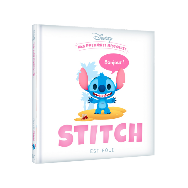 Hachette Pratique Livre enfant MES PREMIÈRES HISTOIRES - STITCH EST POLI