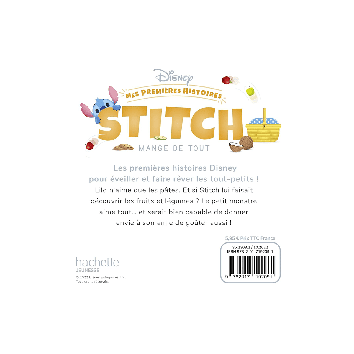 HACHETTE PRATIQUE Livre enfant Mes premières histoires - stitch mange de tout Blanc