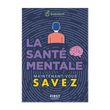 LA SANTE MENTALE