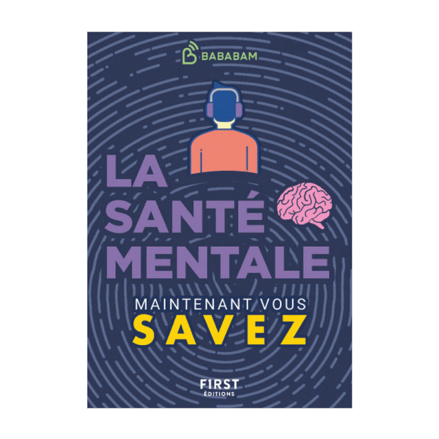 Livre bien-être LA SANTE MENTALE