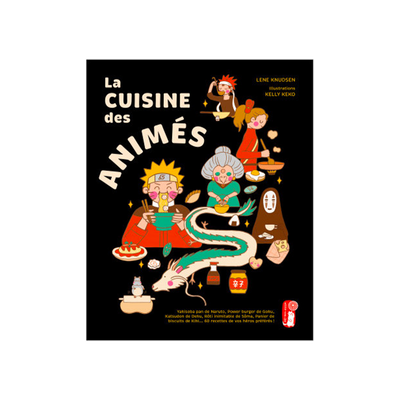 Livre cuisine La cuisine des animés Noir